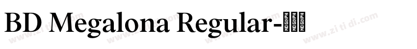 BD Megalona Regular字体转换 BD Megalona Regular字体转换
